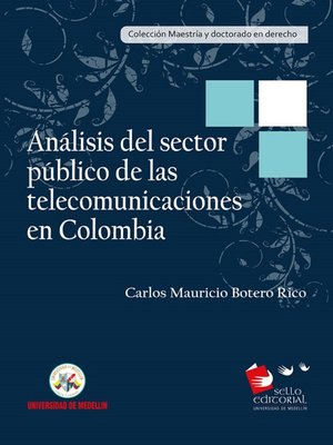 cover image of Análisis del sector público de las telecomunicaciones en Colombia